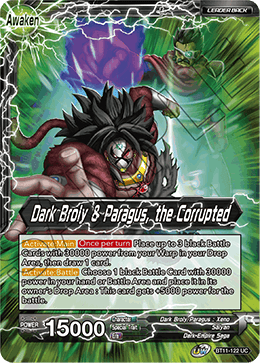 Dark Broly & Paragus - Dark Broly & Paragus, the Corrupted